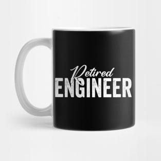 Retired Engineer Mug